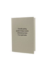 Hat + Wig + Glove Generally speaking people in foreign countries understand you better if you speak louder letterpress card