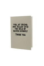 Hat + Wig + Glove Milk of Human Kindness Thank You Letterpress Card