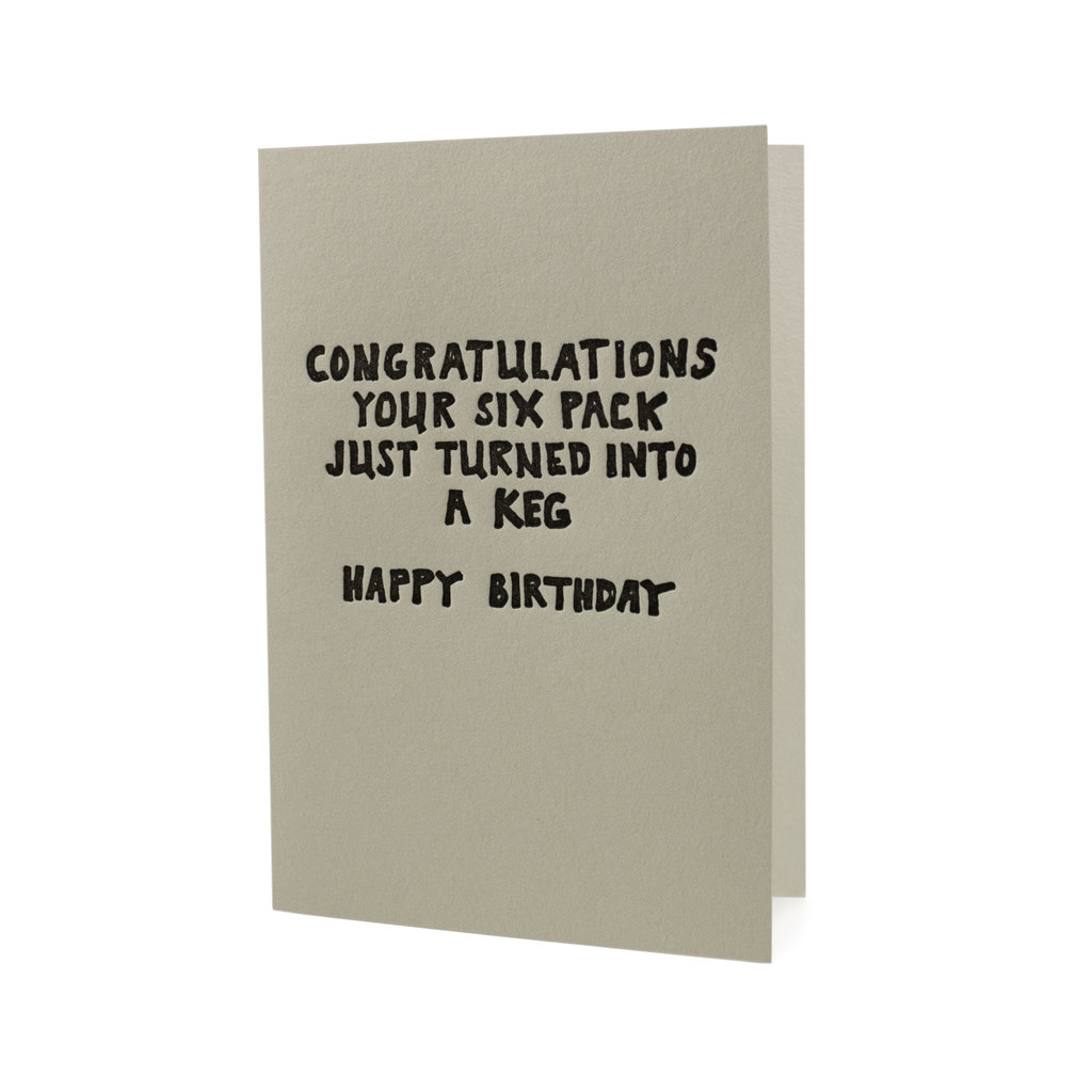 Hat + Wig + Glove Congratulations Your Six Pack Turned into a Keg Happy Birthday letterpress card
