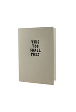 Hat + Wig + Glove This Too Shall Pass Letterpress Card