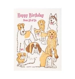 Ilee Papergoods Dogs Happy Birthday From All Of Us Letterpress Card