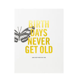 Woodsy Foxman Birthdays Never Get Old Letterpress Card