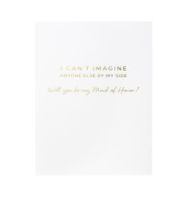 Wrinkle & Crease Will You Be My Maid of Honor? greeting card