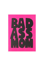 Ashkahn Bad Ass Mom Letterpress Card