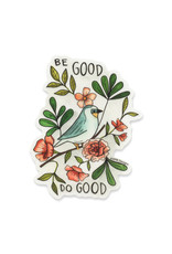 KPB Designs Be Good Do Good Floral Sticker