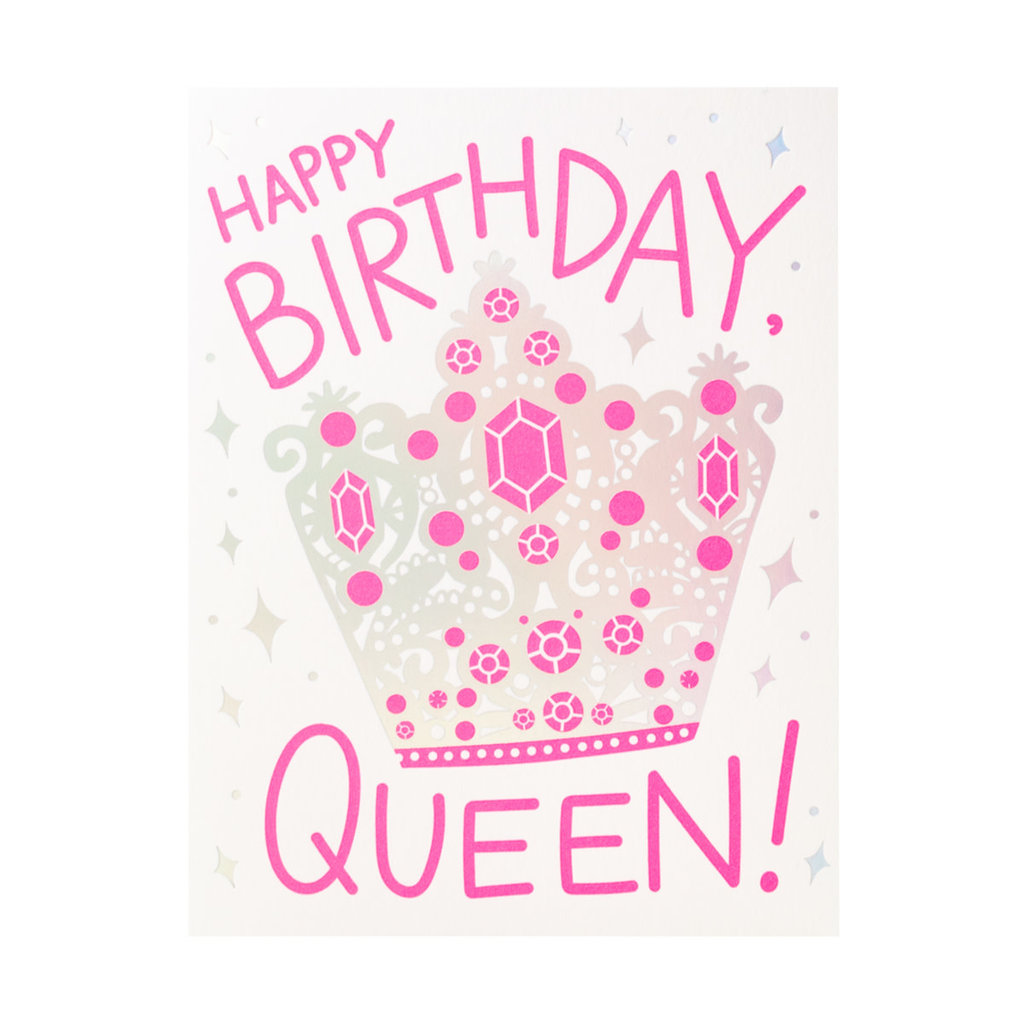 Hello! Lucky Birthday Queen Letterpress Card