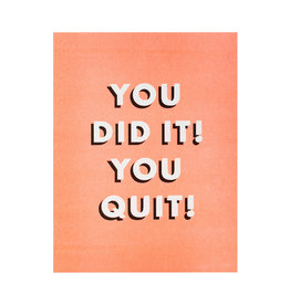 Next Chapter Studio You Did It! You Quit! Riso Card