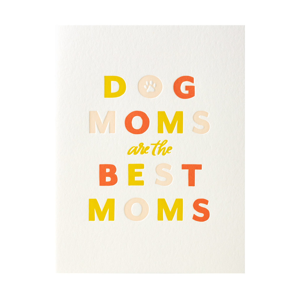 Dahlia Press Dog Mom Letterpress Card