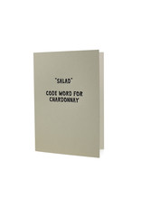 Hat + Wig + Glove "Salad" Code Word For Chardonnay Letterpress Card