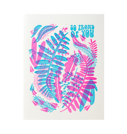 Pier Six Press Frond of You Love Letterpress Card