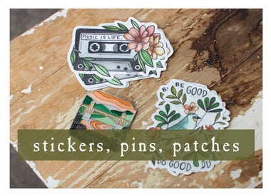 Stickers, Pins, Patches