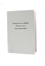 Hat + Wig + Glove Stay at Home Mom Letterpress Card
