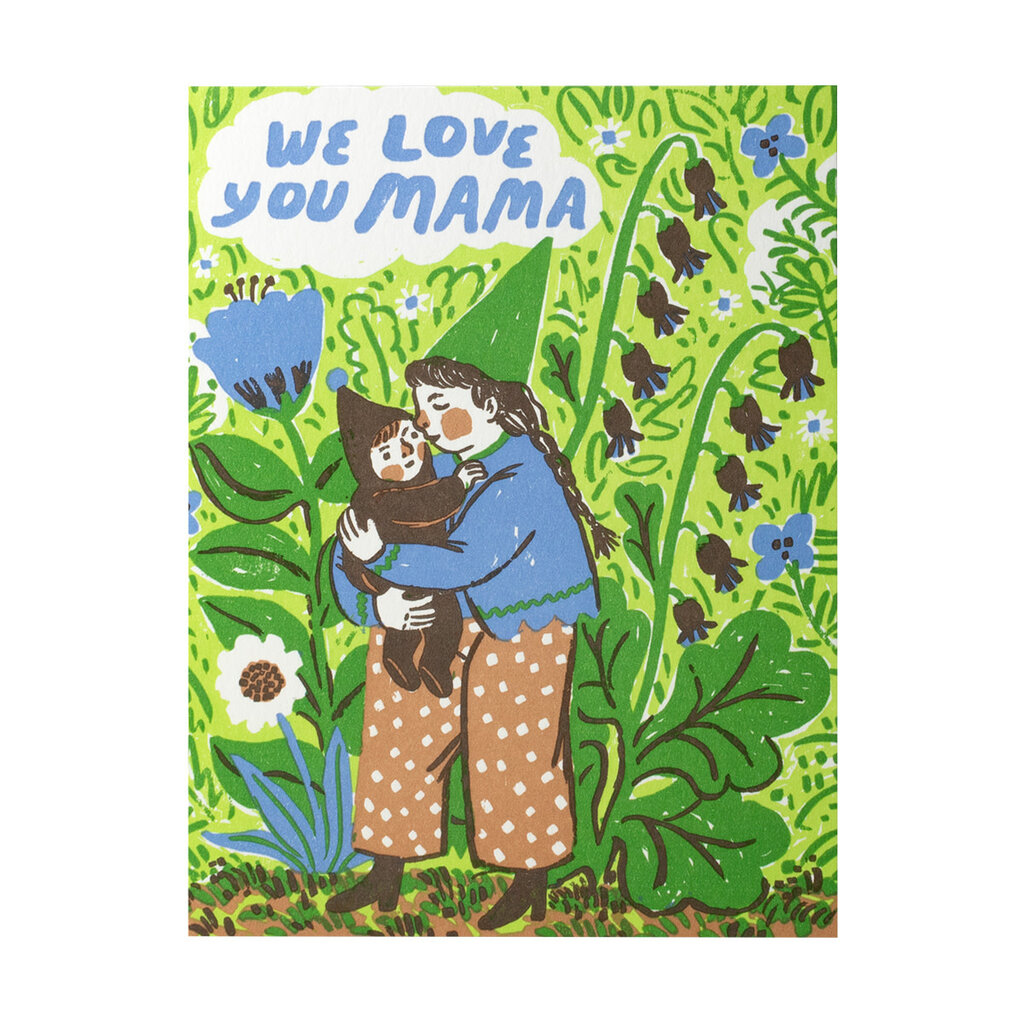 Phoebe Wahl Gnome Mama Love Letterpress Card