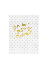 Sugar Paper You're Getting Married Letterpress Card