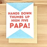 Questionable Press Hands Down Papa Greeting Card