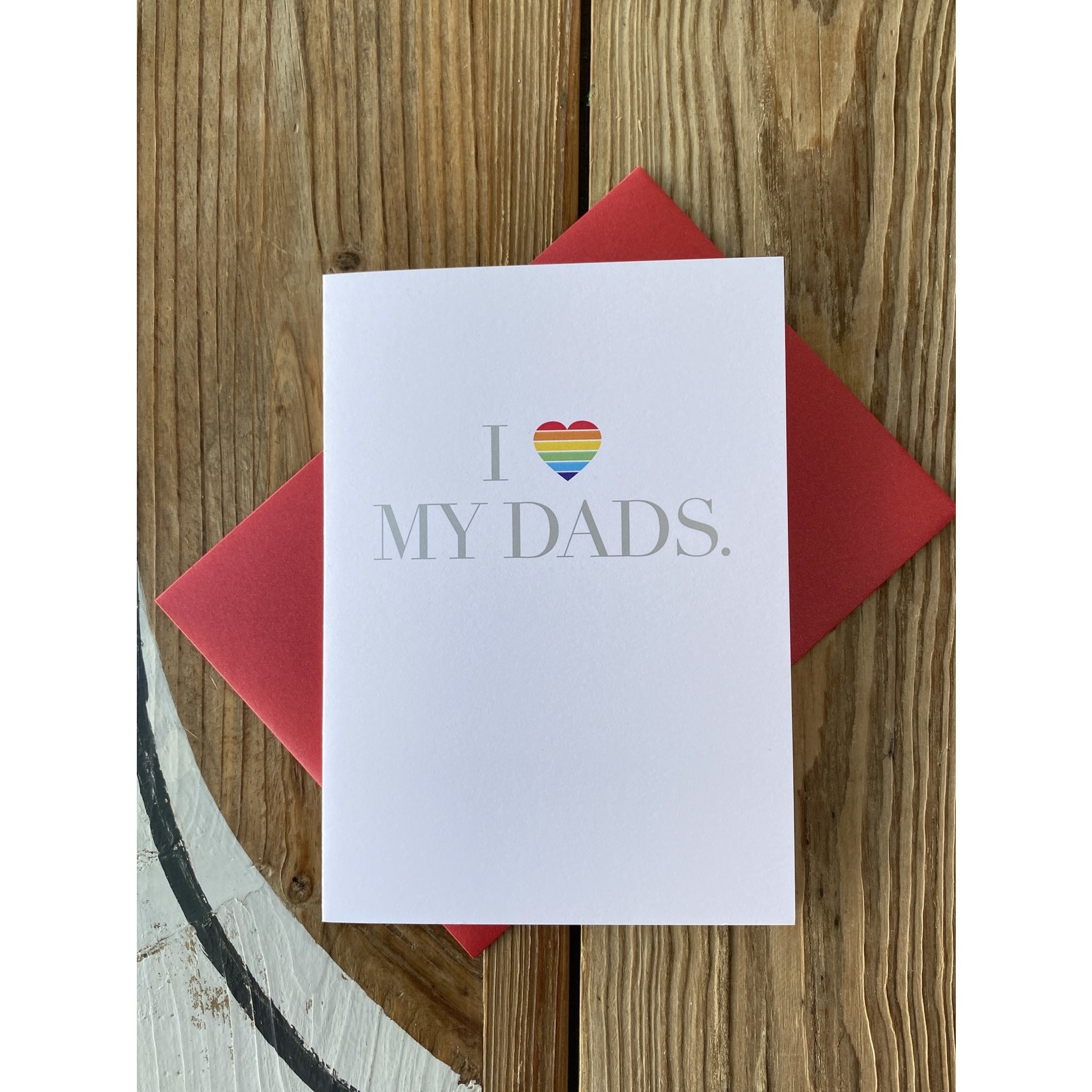 Design With Heart I Love My Dads Greeting Card