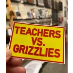 BadKneesTs Teachers VS. Grizzlies Sticker