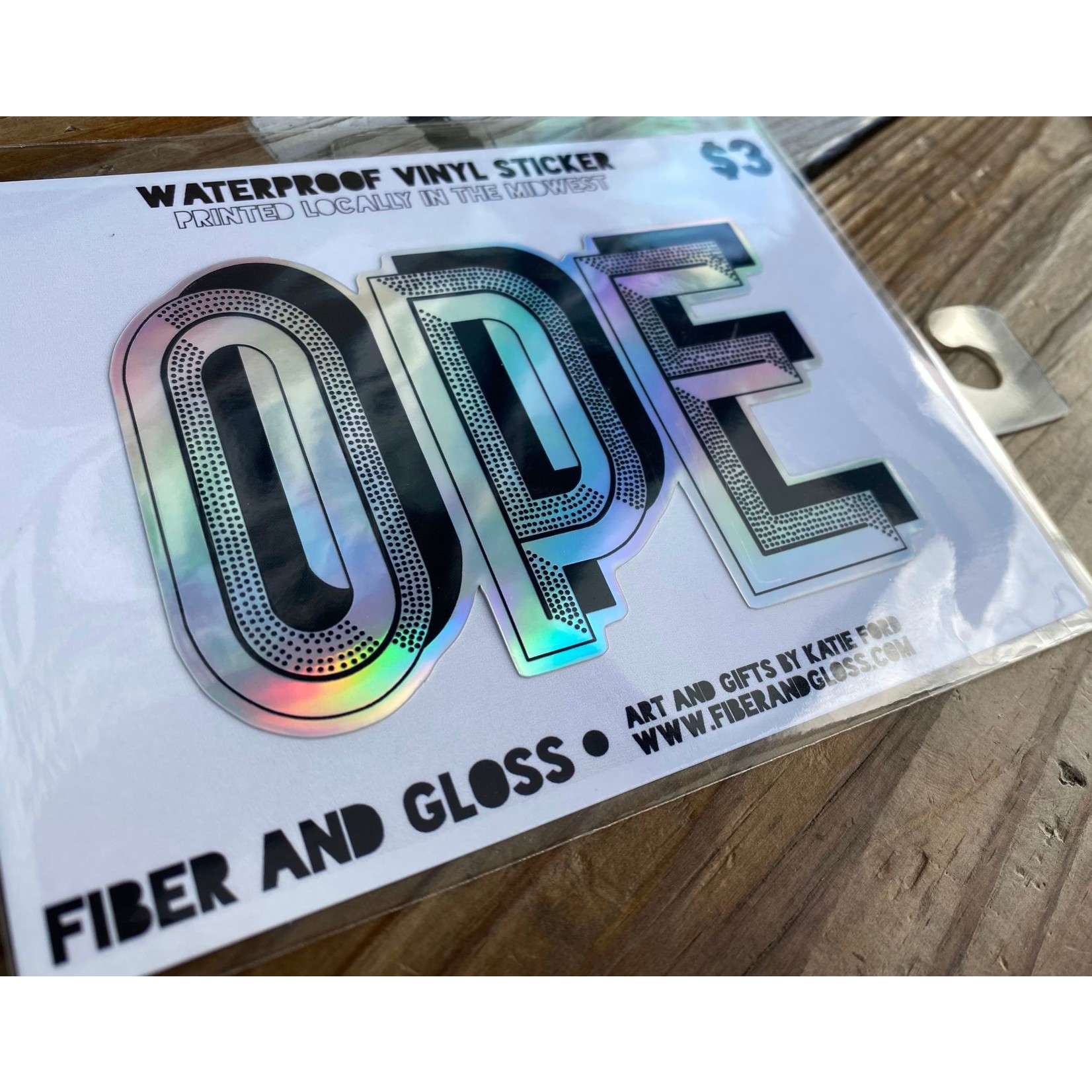 Fiber and Gloss / Whereabouts OPE Holographic Waterproof Vinyl Sticker