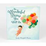 The Black Apple The Wonderful Things You Will Be Book - Emily Winfield Martin