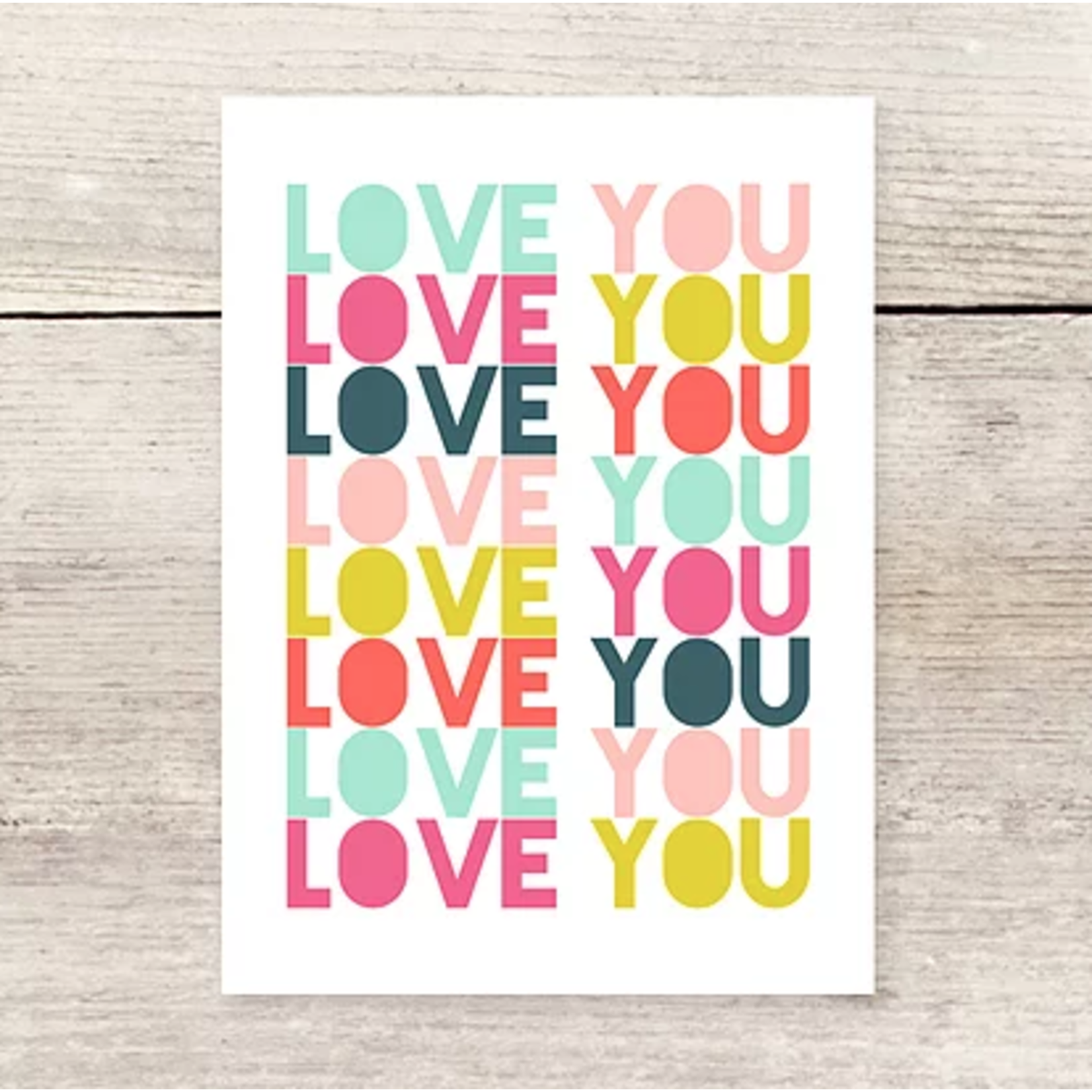 Haven Paperie Love You Love You Love You Colorful Greeting Card