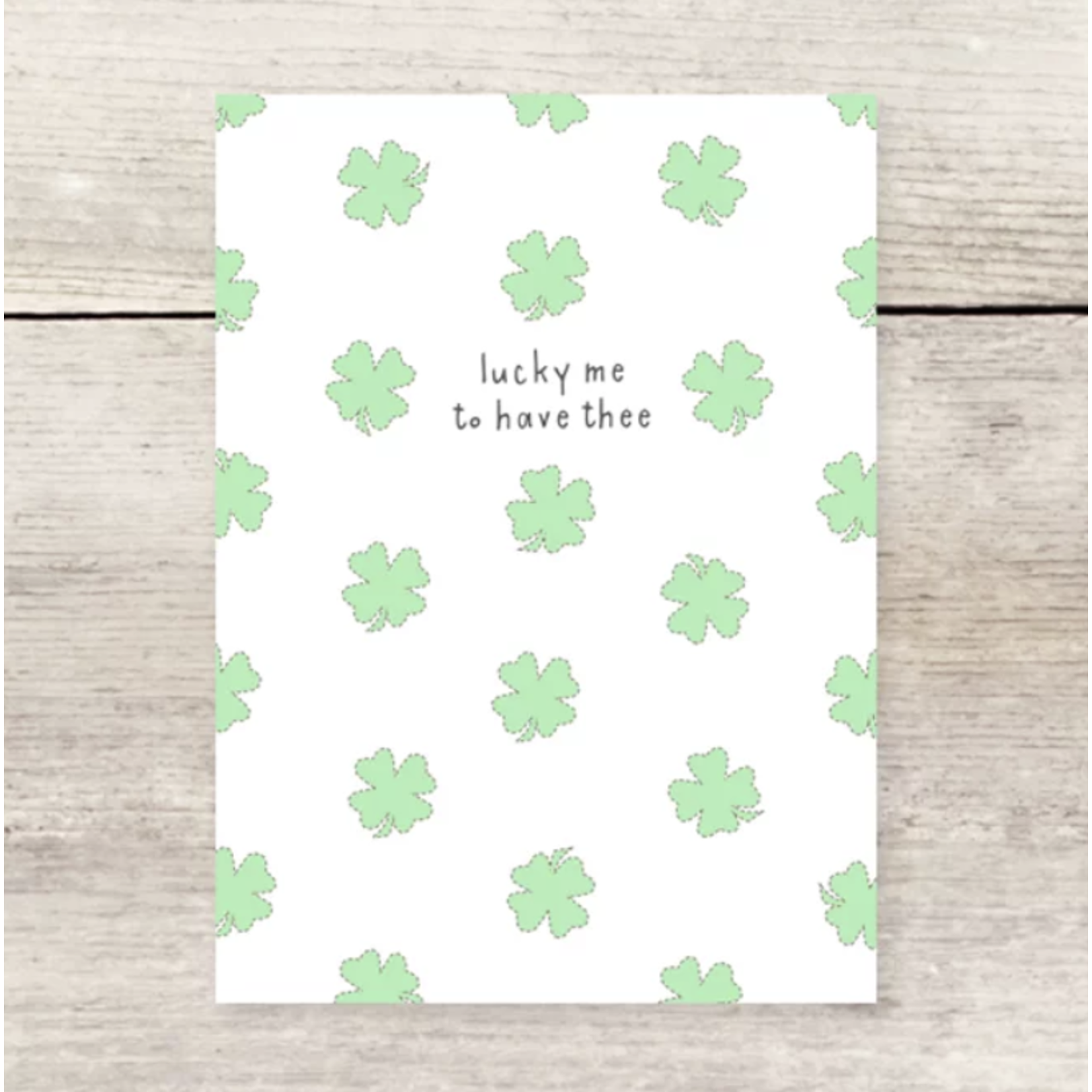 Haven Paperie Lucky Me Clovers Greeting Card