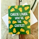 Fiber and Gloss / Whereabouts Cheese Louise Gratest Greeting Card