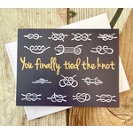 Fiber and Gloss Knots Finally Tied The Knot Greeting Card
