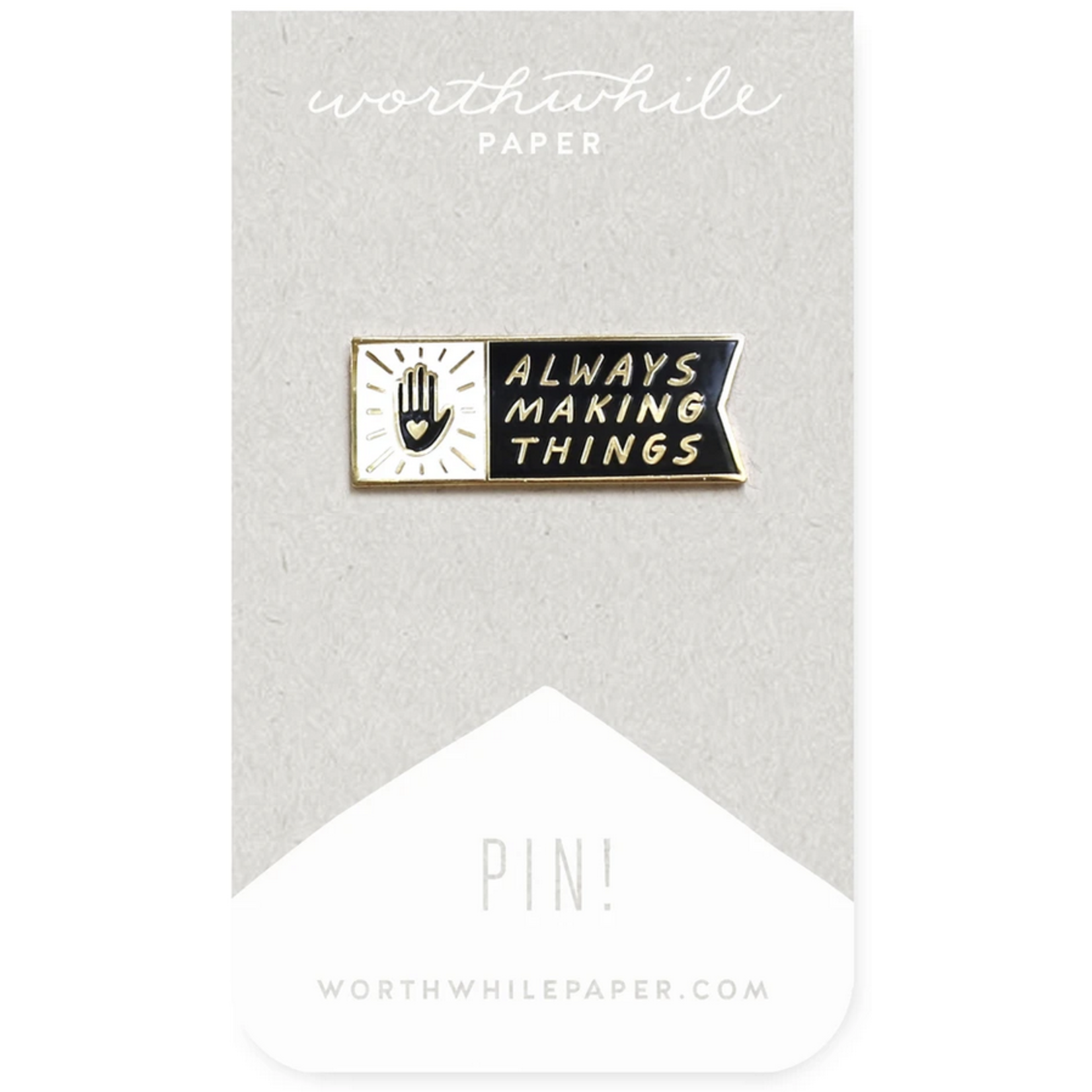 Worthwhile Paper Worthwhile Paper Enamel Pins
