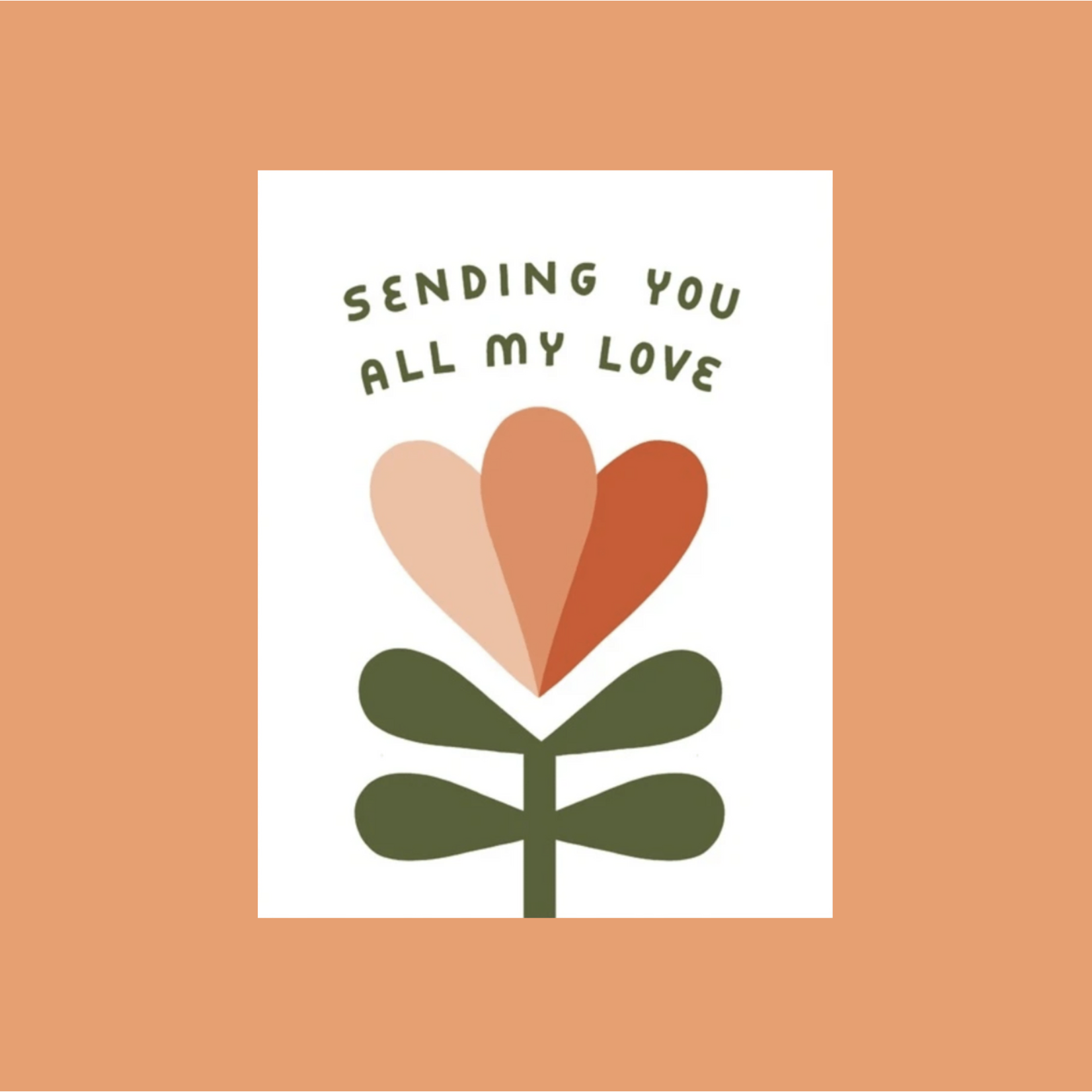 Worthwhile Paper Sending You All My Love Tulip Greeting Card