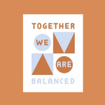 Worthwhile Paper Together We Are Balanced Greeting Card