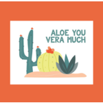 Box Berry Aloe You Vera Much Love Greeting Card
