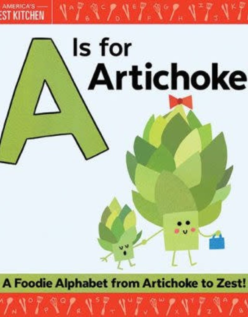 America's Test Kitchen | A is for Artichoke