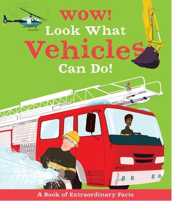 Wow! Look What Vehicles Can Do