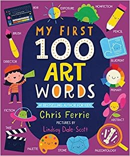 My First 100 Art Words | Board Book My First 100 Art Words | Board Book