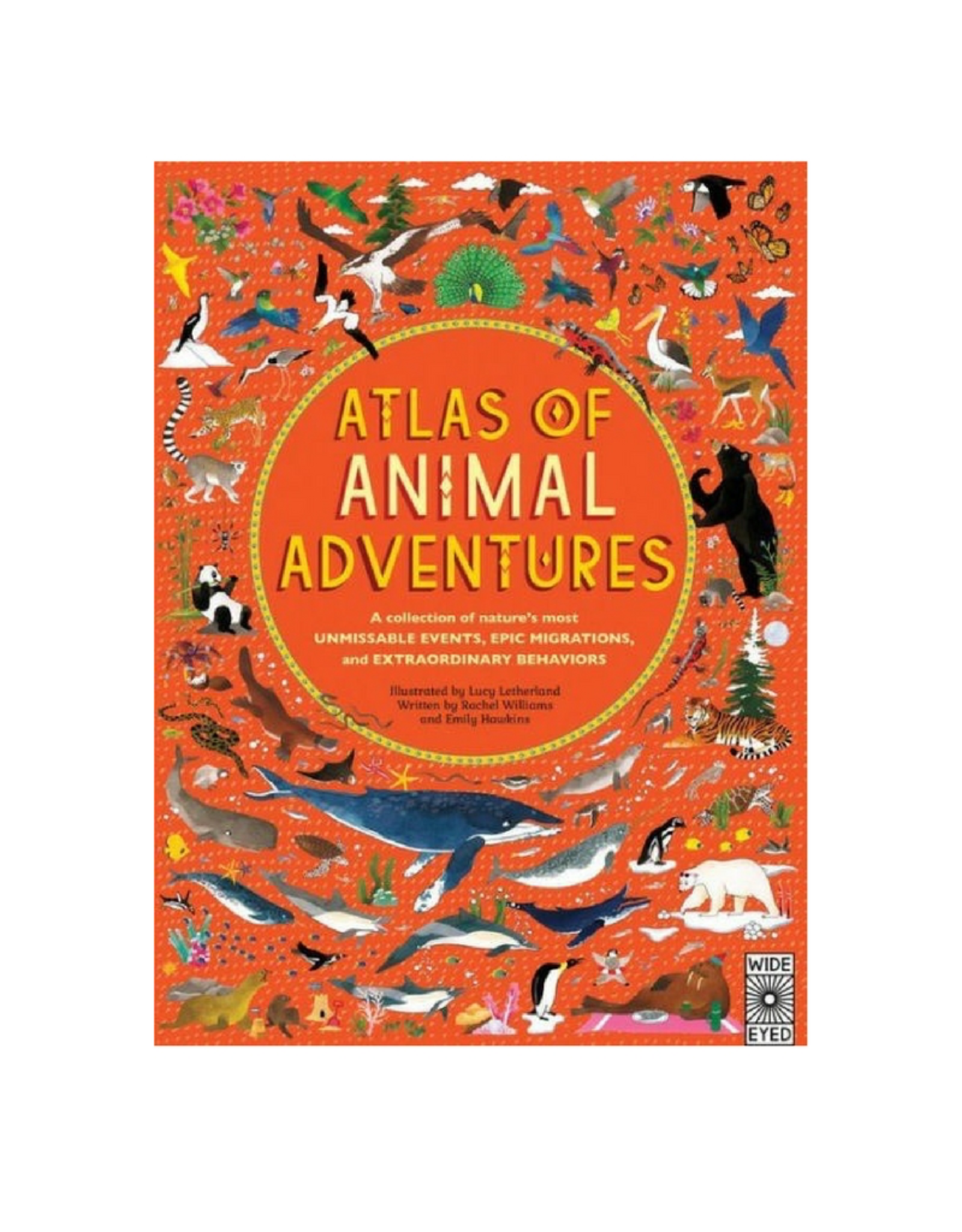 Atlas of Animal Adventures by Rachel Williams and Emily Hawkins
