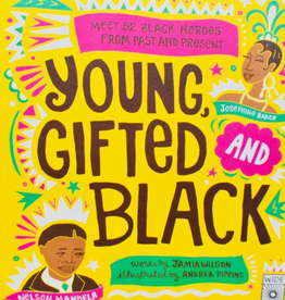 Young, Gifted and Black by Jamia Wilson