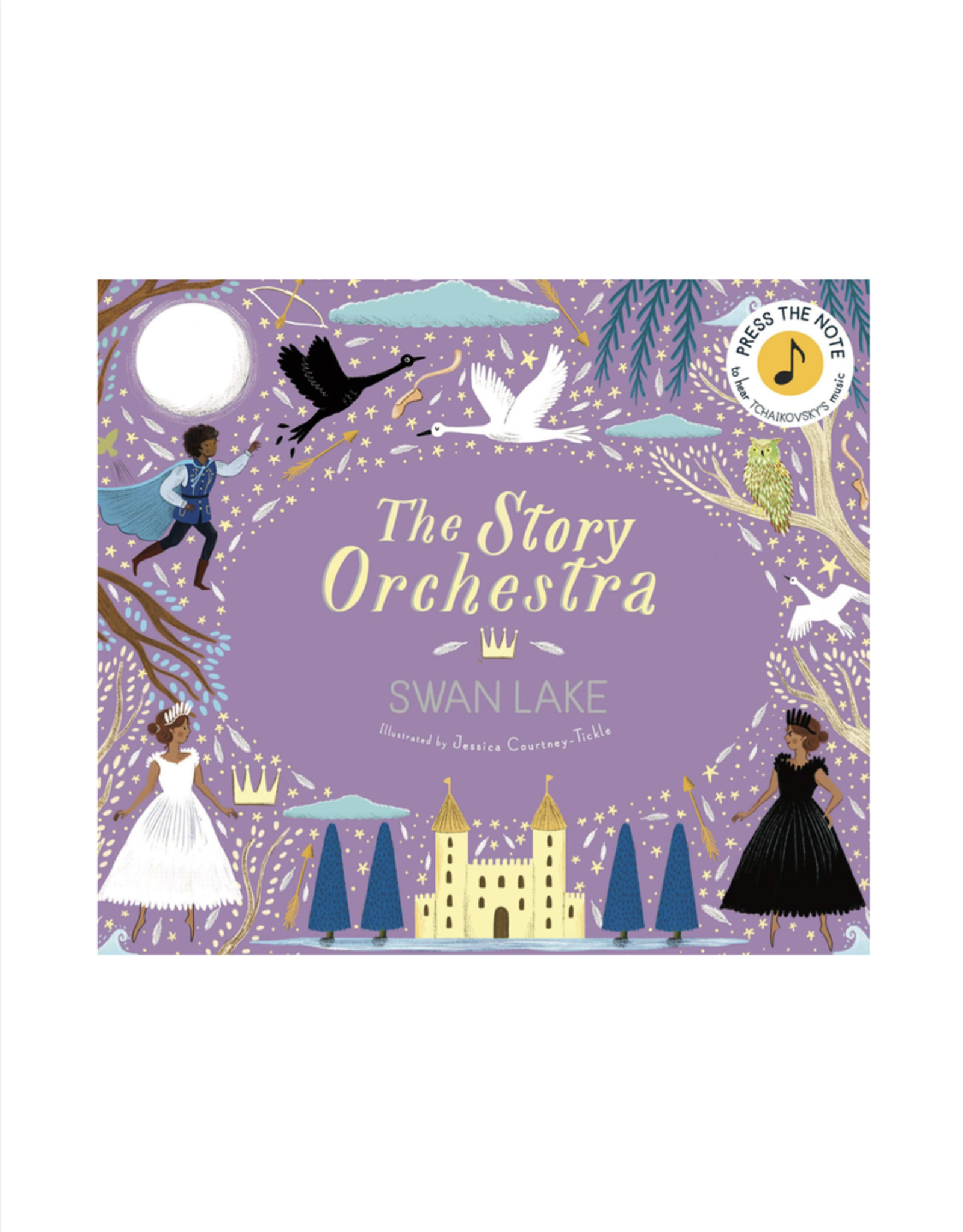 The Story Orchestra Swan Lake by: Jessica Courtney-Tickle