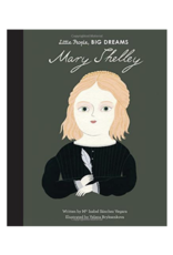 Little People Big Dreams Mary Shelley by: Isabel Sanchez Vegara