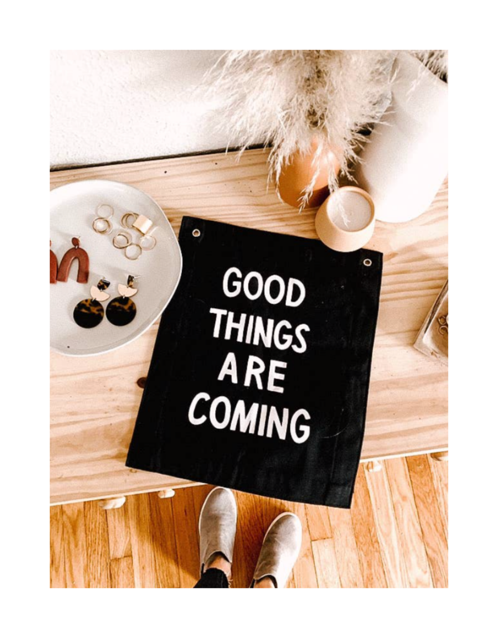 Good Things Are Coming Banner