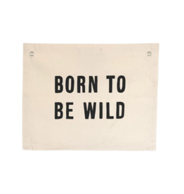 Born To Be Wild Banner
