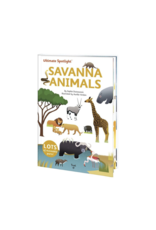 Ultimate Spotlight Savanna Animals by: Sophie Dussausois