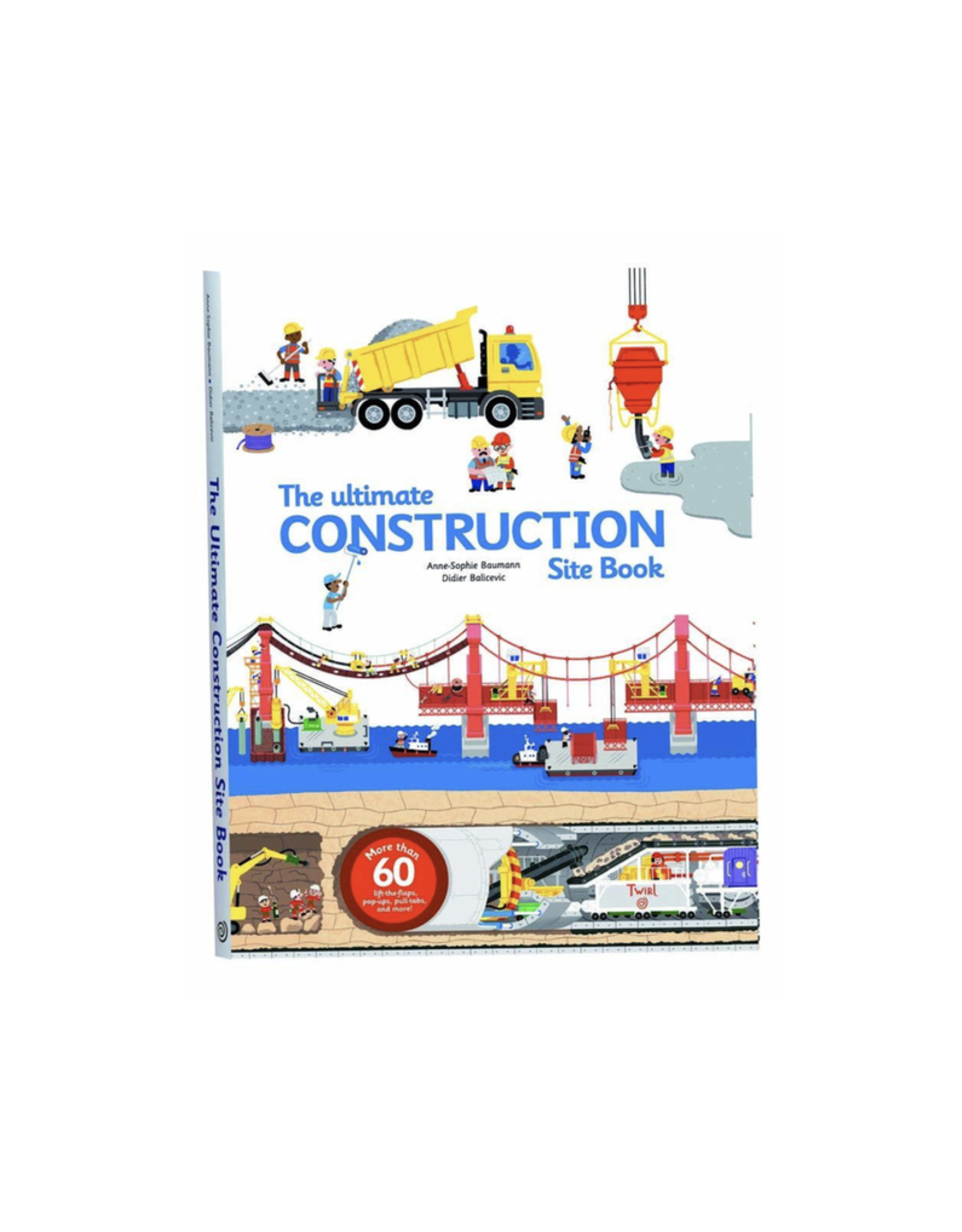 Ultimate Construction Site by: Anne Sophie Baumann