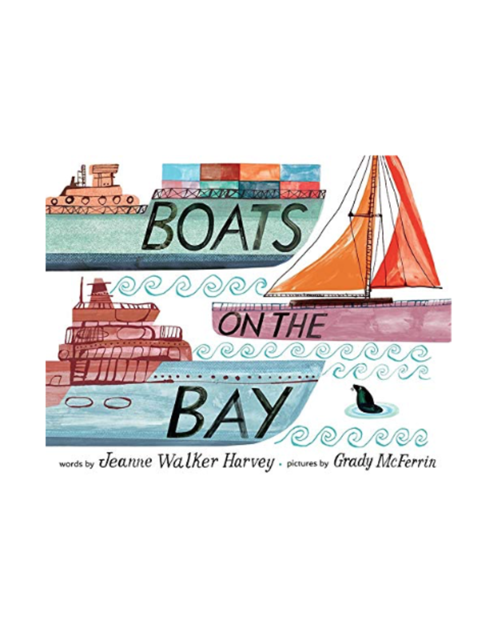 Boats On The Bay by: Jeanne Walker Harvey