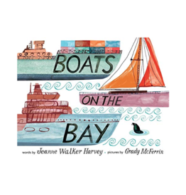 Boats On The Bay by: Jeanne Walker Harvey