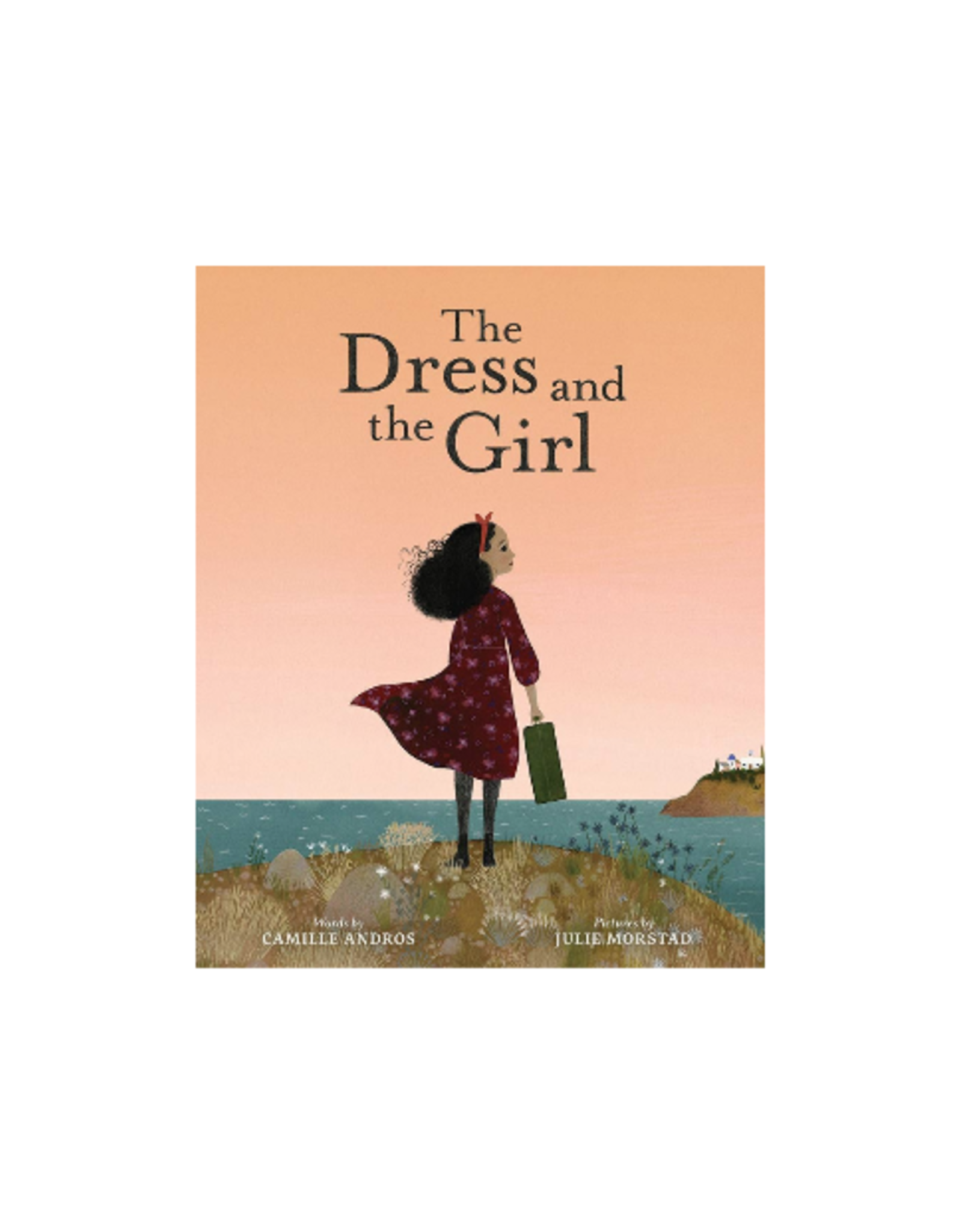 Dress and The Girl by: Camille Andros
