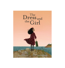 Dress and The Girl by: Camille Andros