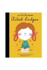 Little People, Big Dreams: Astrid Lindgren by: Maria Isabel Sanchez Vegara