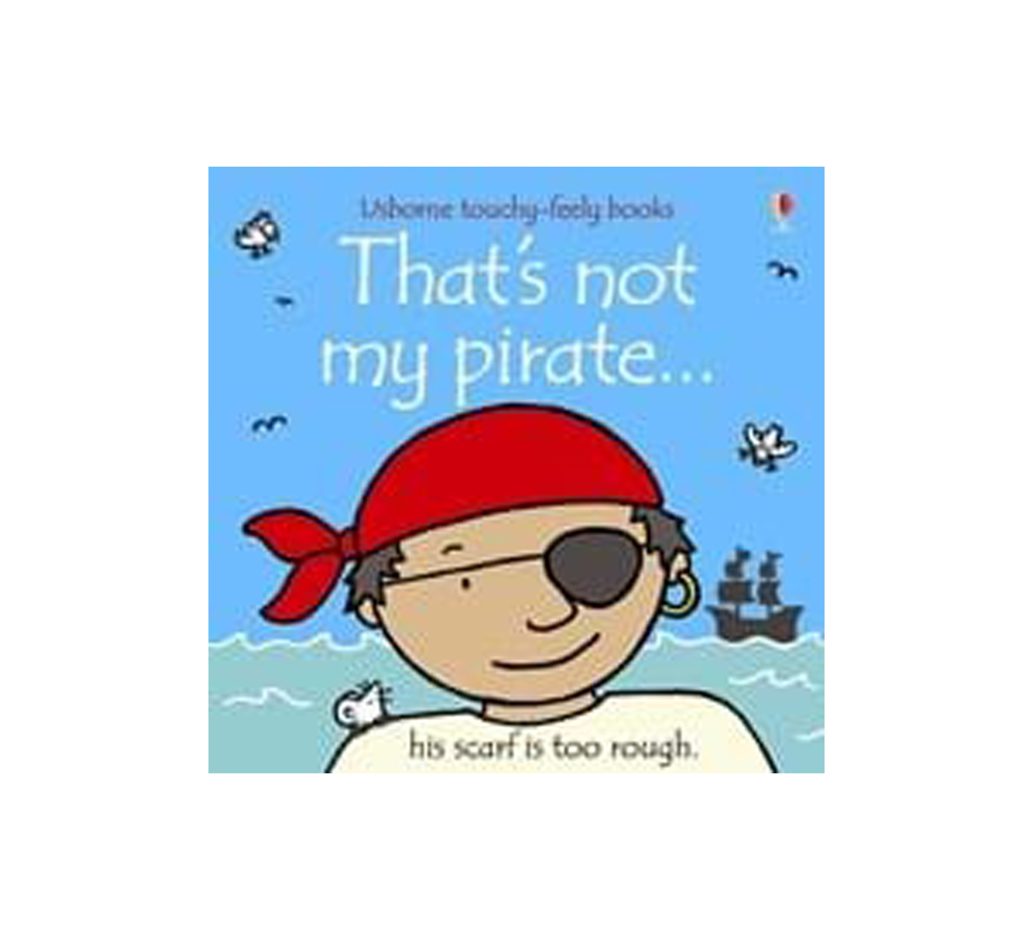 EDC/Usborne That's Not My Pirate