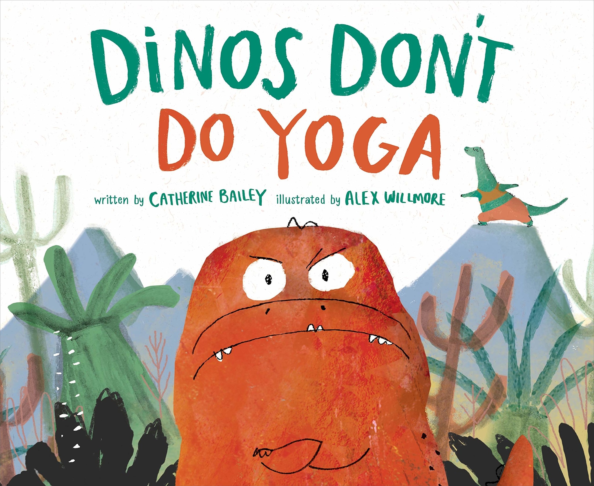 MPS Dinos Don't Do Yoga