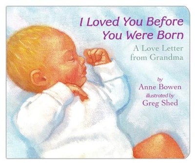HarperCollins I Loved You Before You Were Born
